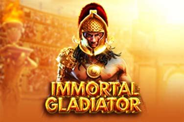 Immortal Gladiator 1xbet