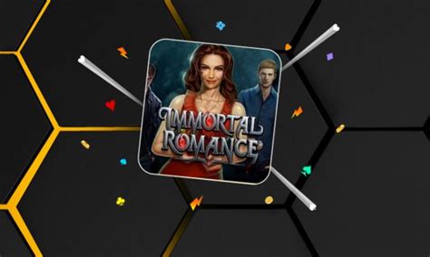 Immortal Romance Bwin