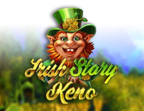 Irish Story Keno Betfair