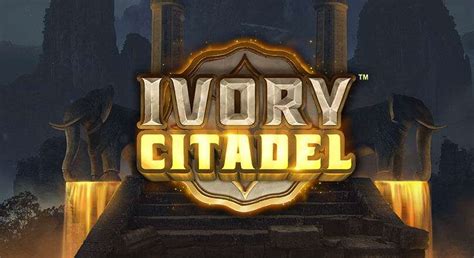 Ivory Citadel Netbet