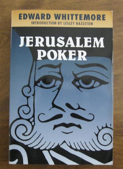 Jerusalem Poker Edward Whittemore