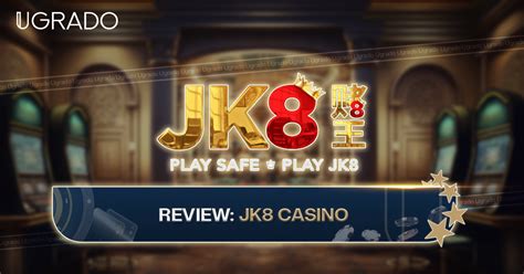 Jk8 Casino Online