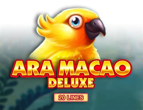 Jogar Ara Macao Deluxe Com Dinheiro Real