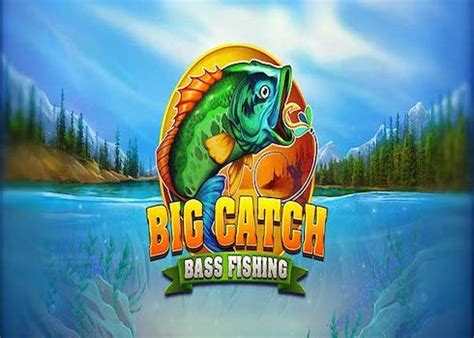 Jogar Big Catch Bass Fishing No Modo Demo