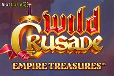 Jogar Empire Treasures Wild Crusade Com Dinheiro Real