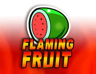 Jogar Flaming Fruits No Modo Demo