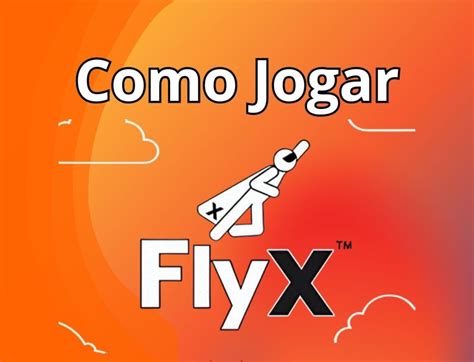 Jogar Flyx Com Dinheiro Real