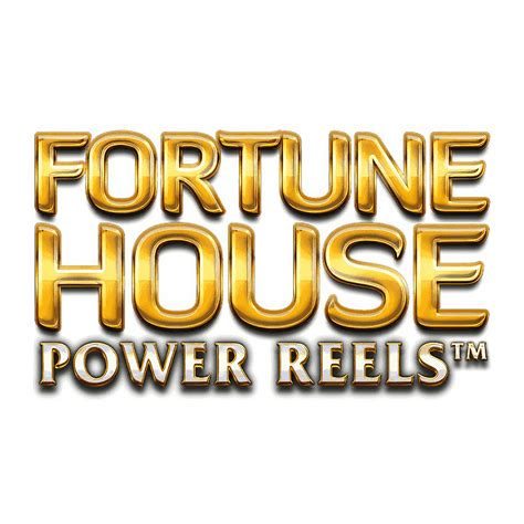 Jogar Fortune House Power Reels Com Dinheiro Real