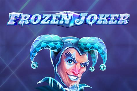 Jogar Frozen Joker Com Dinheiro Real