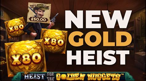 Jogar Heist For The Golden Nuggets Com Dinheiro Real