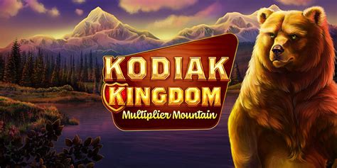 Jogar Kodiak Kingdom Com Dinheiro Real