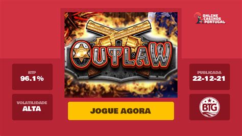 Jogar Outlaw Big Time Gaming Com Dinheiro Real