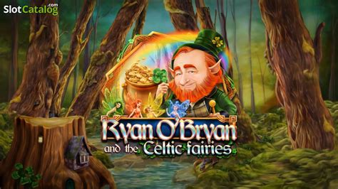 Jogar Ryan O Bryan And The Celtic Fairies No Modo Demo