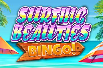 Jogar Surfing Beauties Video Bingo Com Dinheiro Real