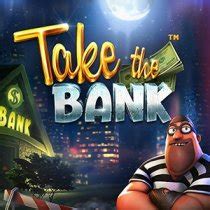 Jogar Take The Bank Com Dinheiro Real