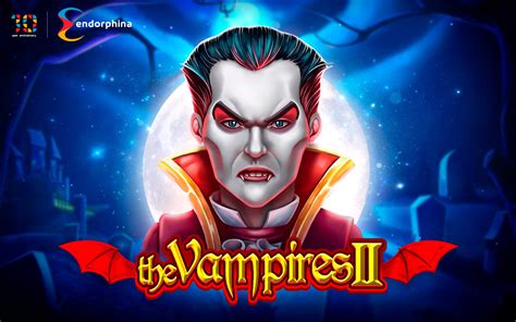 Jogar The Vampires Ii Com Dinheiro Real