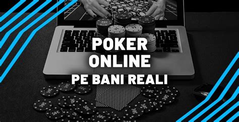 Jogos De Poker Pe Bani Virtuali