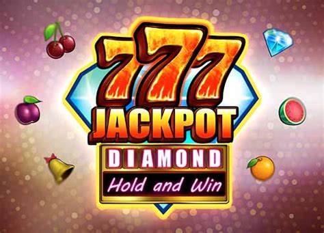 Jogue 777 Jackpot Diamond Hold And Win Online