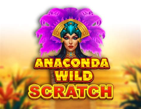 Jogue Anaconda Wild Scratch Online