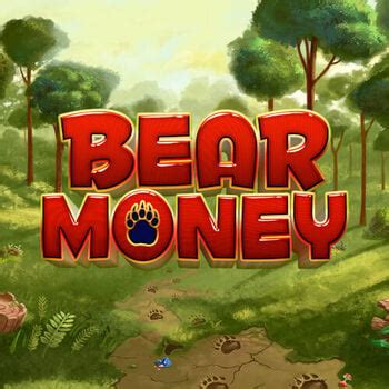 Jogue Bear Money Online