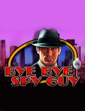 Jogue Bye Bye Spy Guy Online