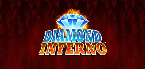 Jogue Diamond Inferno Online