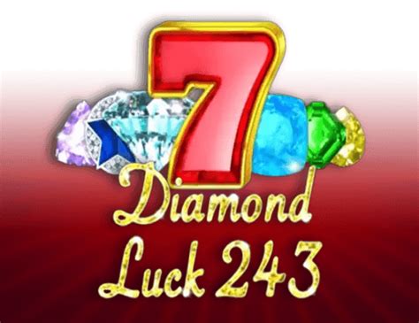 Jogue Diamond Luck 243 Online