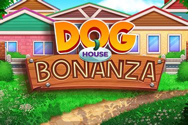 Jogue Dog House Bonanza Online