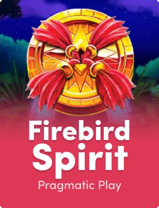 Jogue Firebird Spirit Online