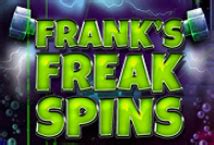 Jogue Frank S Freak Spins Online