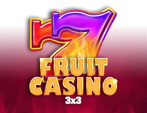 Jogue Fruit Casino 3x3 Online