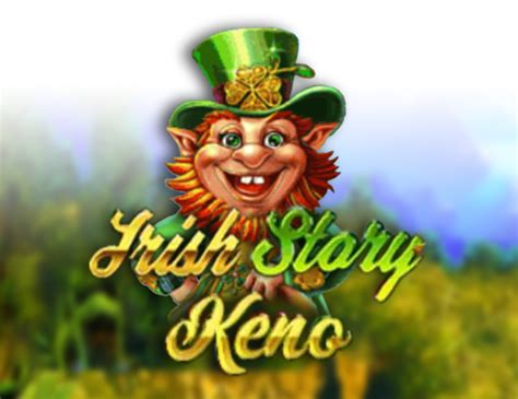 Jogue Irish Story Keno Online