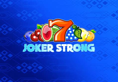 Jogue Joker Strong Online