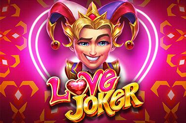 Jogue Love Joker Online