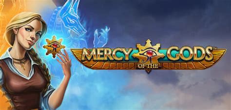 Jogue Mercy Of The Gods Online