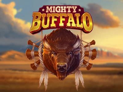 Jogue Mighty Buffalo Online