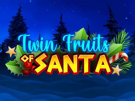 Jogue Twin Fruits Of Santa Online