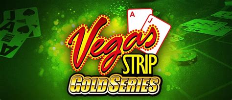 Jogue Vegas Strip Blackjack Gold Online