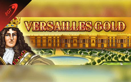 Jogue Versailles Gold Online