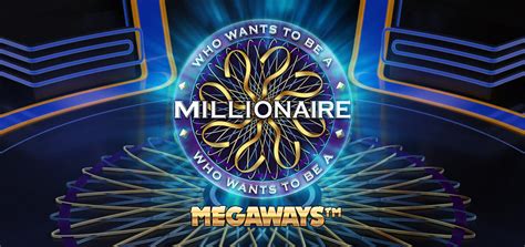 Jogue Who Wants To Be A Millionaire Megaways Online