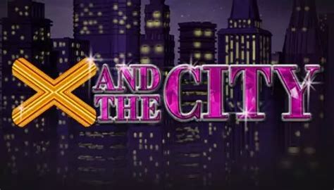 Jogue X And The City Online