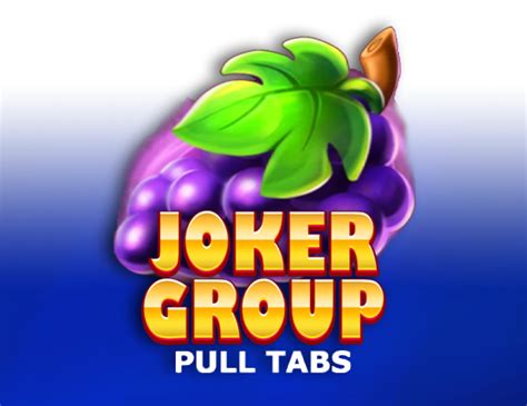 Joker Group Pull Tabs Pokerstars