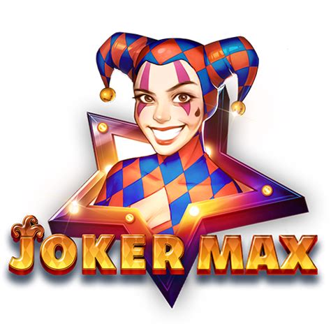 Joker Max Bwin