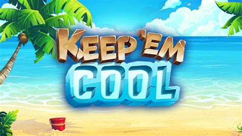 Keep Em Cool Betway