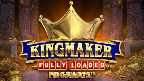 Kingmaker Megaways Brabet