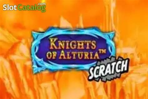 Knights Of Alturia Scratch Betano