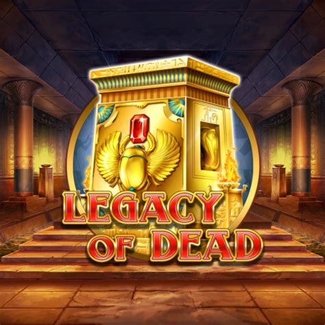 Legacy Of Dead Betano