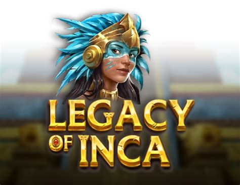Legacy Of Inca 888 Casino