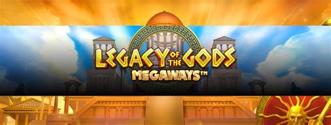 Legacy Of The Gods Megaways 888 Casino