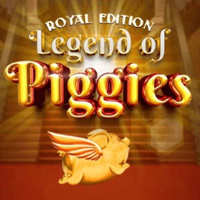 Legend Of Piggies Royal Edition Pokerstars